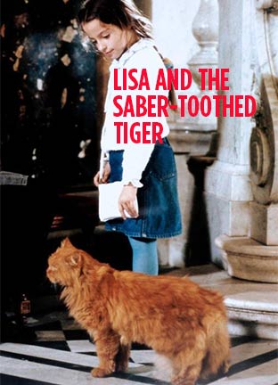 Lisa and the Saber-Toothed Tiger