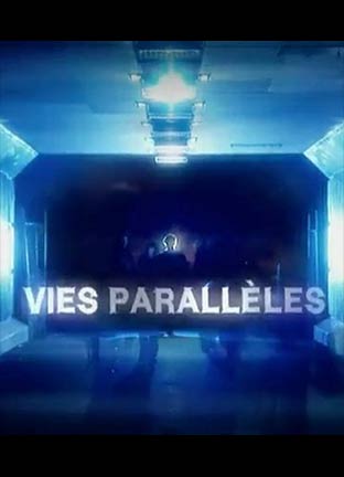 Vies parallèles