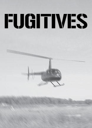 Fugitifs